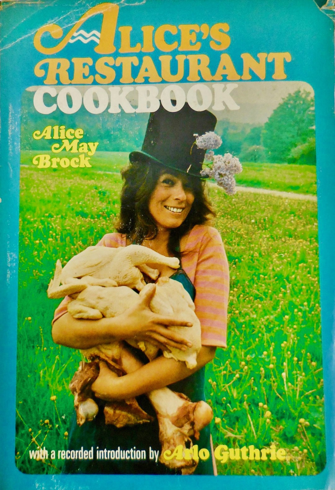 Picture of: Alice’s Restaurant Cookbook by Alice May Brock  Goodreads