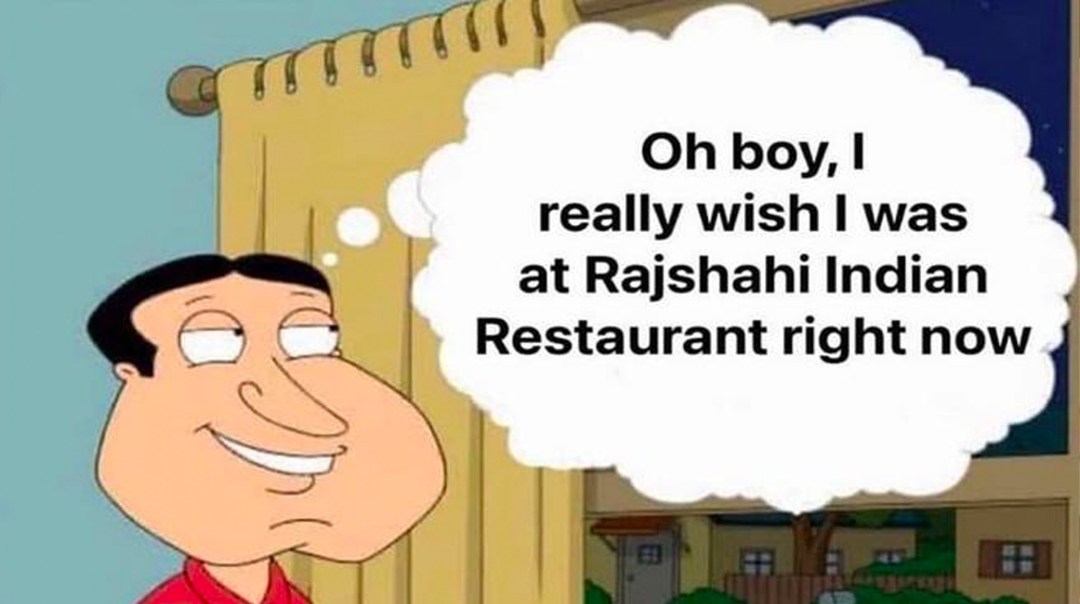 Picture of: Rajshahi Indian Restaurant  Know Your Meme