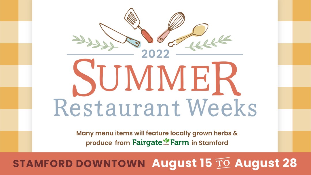 Picture of: Summer Restaurant Weeks  Stamford Downtown – This is the place!